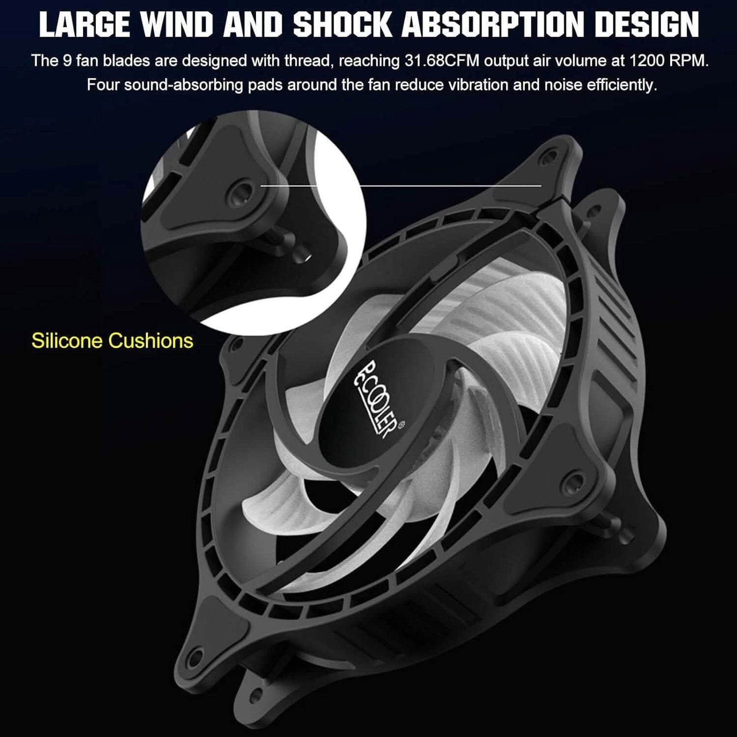 120mm RGB case fan with 9 fan blades and silicone cushion mounts
